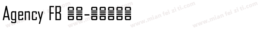 Agency FB 粗体字体转换
